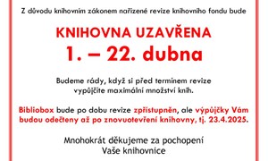 1. - 22.4.2025 knihovna uzavřena